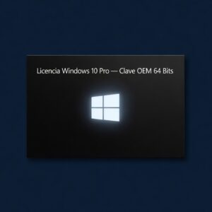 Licencia Windows 10 Pro — Clave OEM 64 Bits