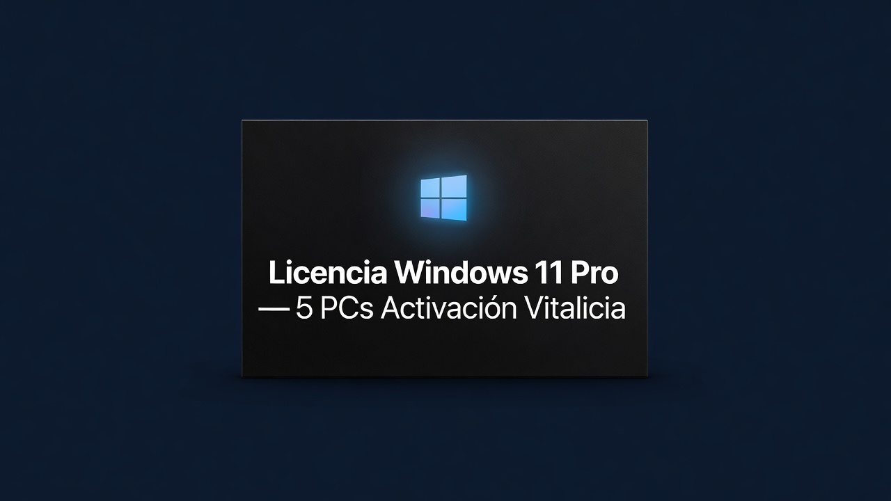 Licencia Windows 11 Pro — 5 PCs Activación Vitalicia